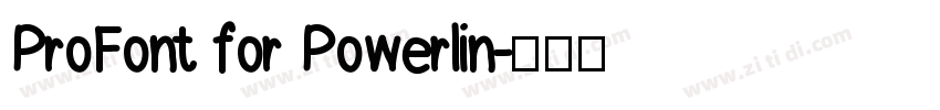 ProFont for Powerlin字体转换